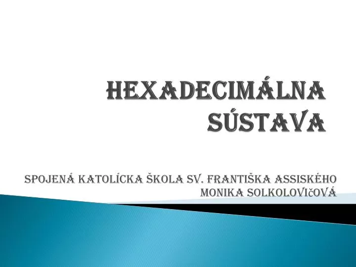 hexadecim lna s stava