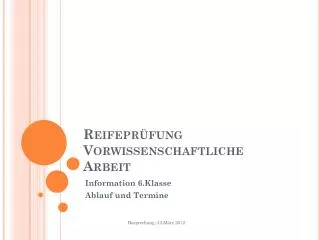 reifepr fung vorwissenschaftliche arbeit