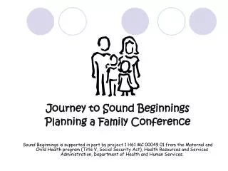 Journey to Sound Beginnings Planning a Family Conference