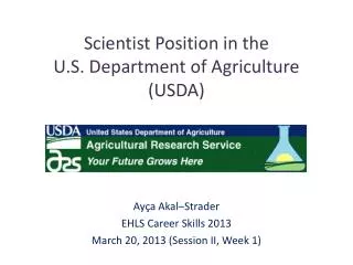 Scientist Position in the U.S. Department of Agriculture (USDA)