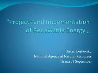 projects and impementation of renewable energy