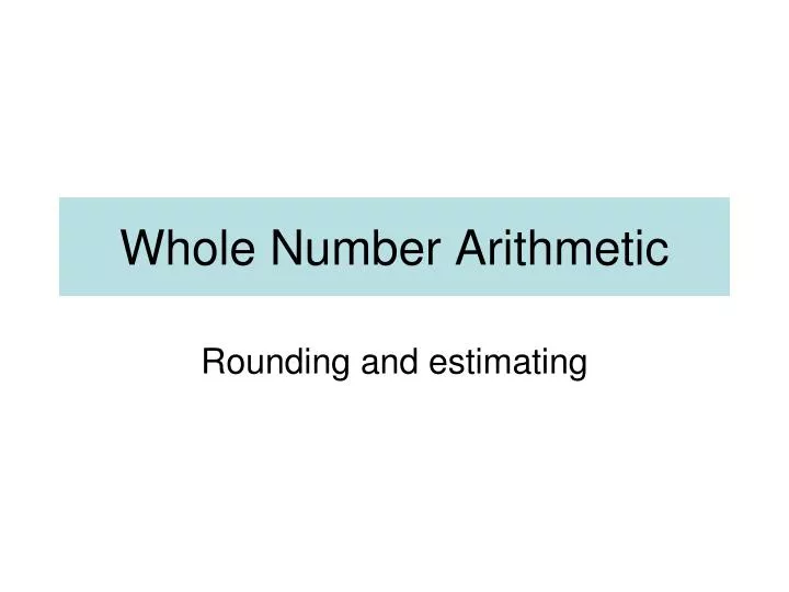 whole number arithmetic