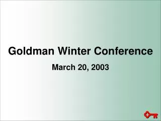 Goldman Winter Conference