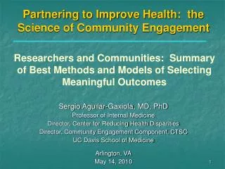 Partnering to Improve Health: the Science of Community Engagement