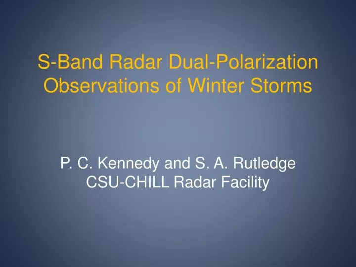 s band radar dual polarization observations of winter storms