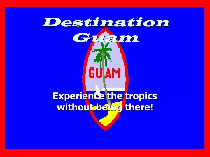 destination guam