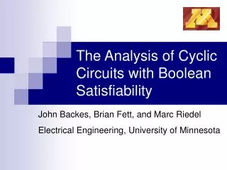 The Analysis of Cyclic Circuits with Boolean Satisfiability