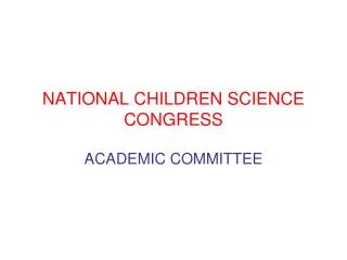 NATIONAL CHILDREN SCIENCE CONGRESS