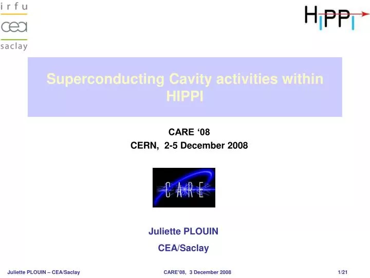 superconducting cavity activities within hippi