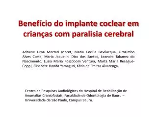 Benefício do implante coclear em crianças com paralisia cerebral
