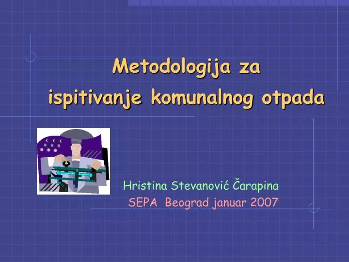 metodologija za ispitivanje komunalnog otpada