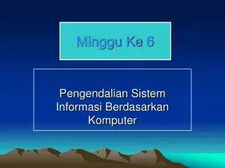 minggu ke 6