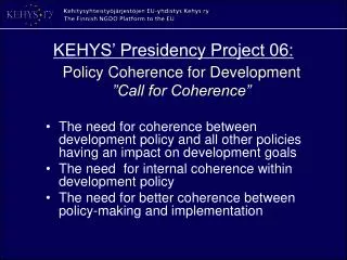KEHYS’ Presidency Project 06: