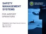 SAFETY MANAGEMENT SYSTEMS - slide 1
