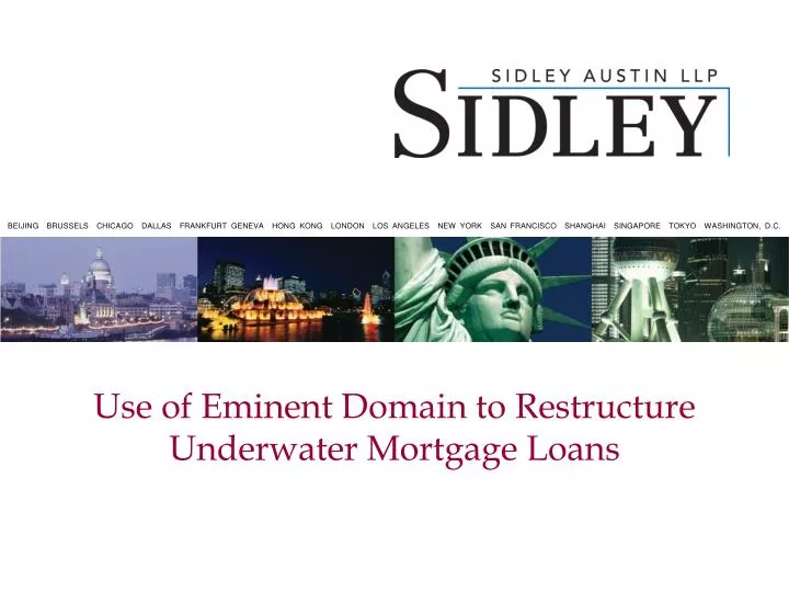 use of eminent domain to restructure underwater mortgage loans