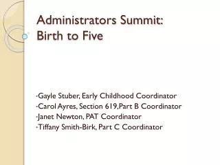 Administrators Summit: Birth to Five