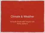 Climate &amp; Weather - slide 1
