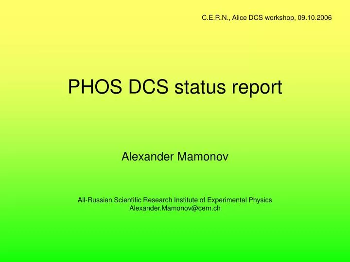 phos dcs status report