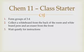 Chem 11 – Class Starter