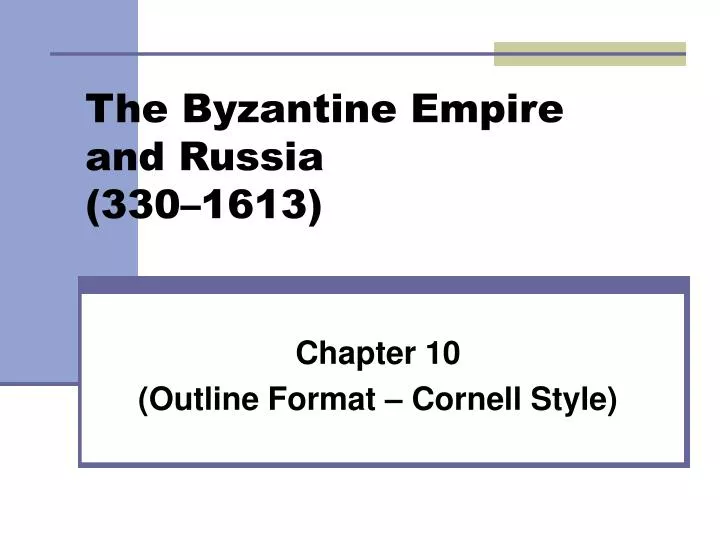 the byzantine empire and russia 330 1613
