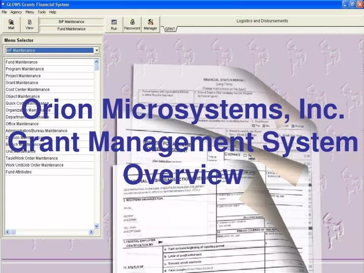 orion microsystems inc grant management system overview