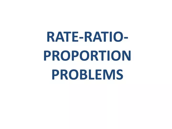 rate ratio proportion problems