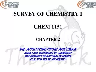 SURVEY OF CHEMISTRY I CHEM 1151 CHAPTER 2