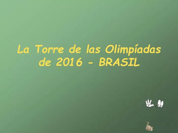 la torre de las olimp adas de 2016 brasil