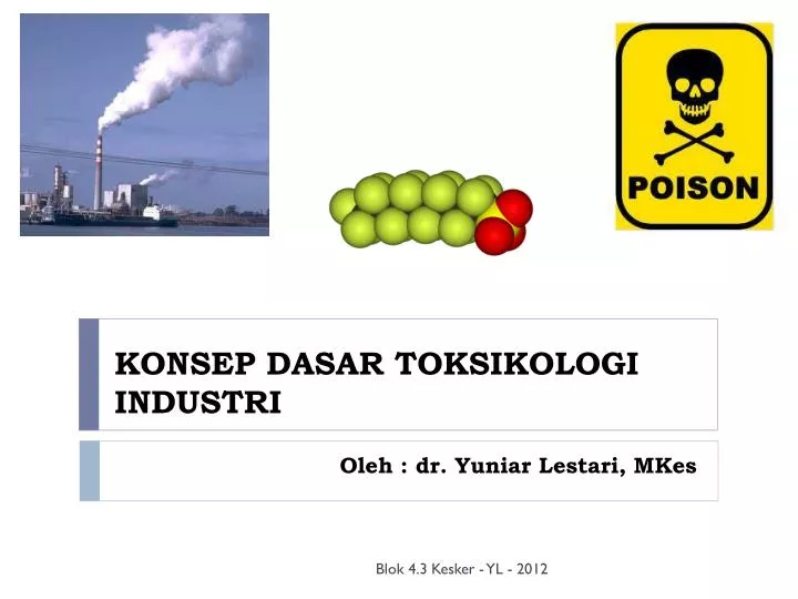 konsep dasar toksikologi industri