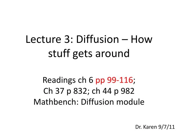 lecture 3 diffusion how stuff gets around