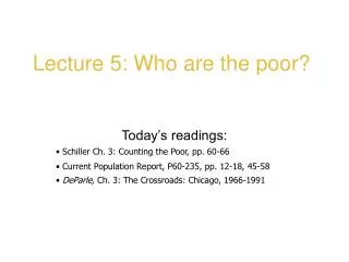 Lecture 5: Who are the poor?