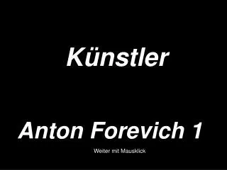 anton forevich 1