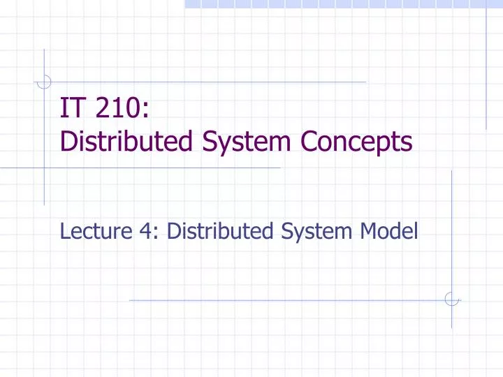 it 210 distributed system concepts