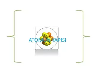 atomun yapisi