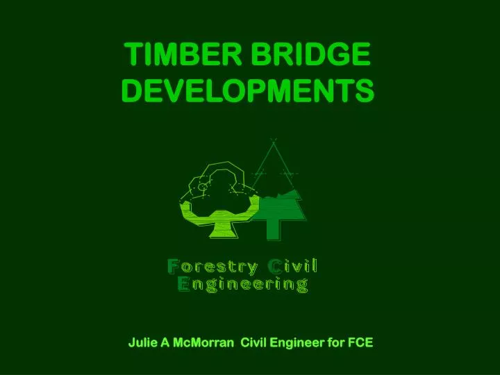timber bridge developments