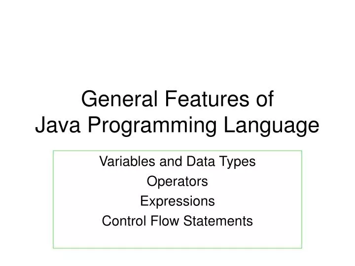 general features of java programming language