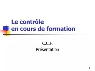 le contr le en cours de formation