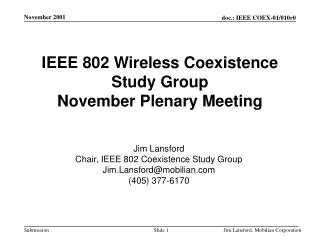 IEEE 802 Wireless Coexistence Study Group November Plenary Meeting