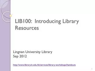 LIB100: Introducing Library Resources
