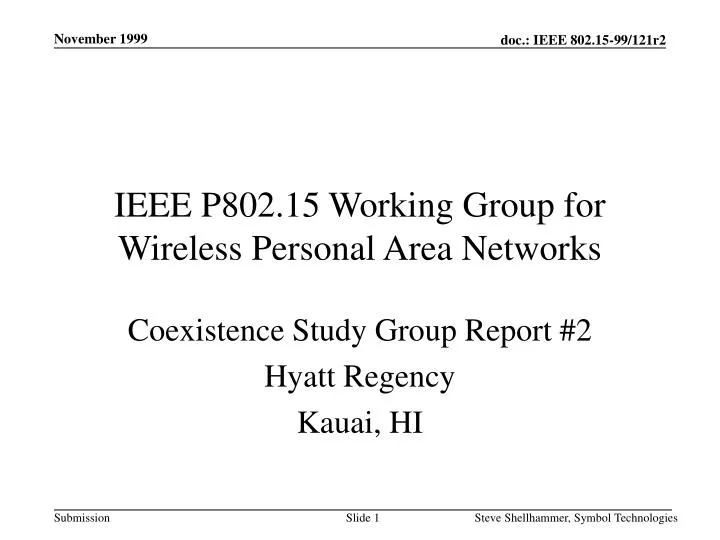 ieee p802 15 working group for wireless personal area networks