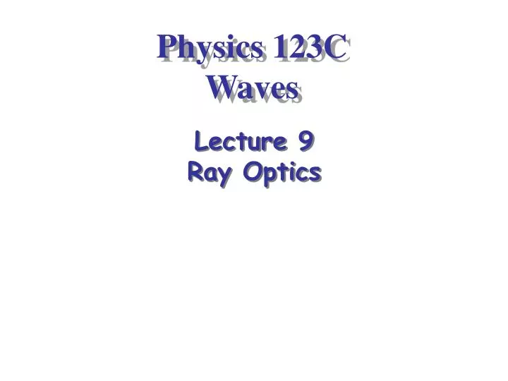 physics 123c waves