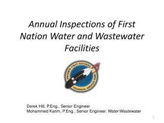 Annual Inspections of First Nation Water and Wastewater Facilities