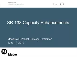 SR-138 Capacity Enhancements