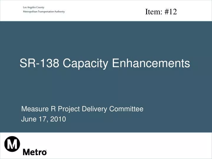 sr 138 capacity enhancements