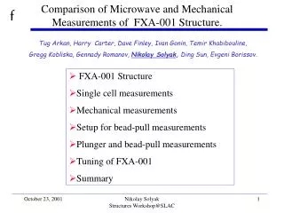 Comparison of Microwave and Mechanical Measurements of FXA-001 Structure.