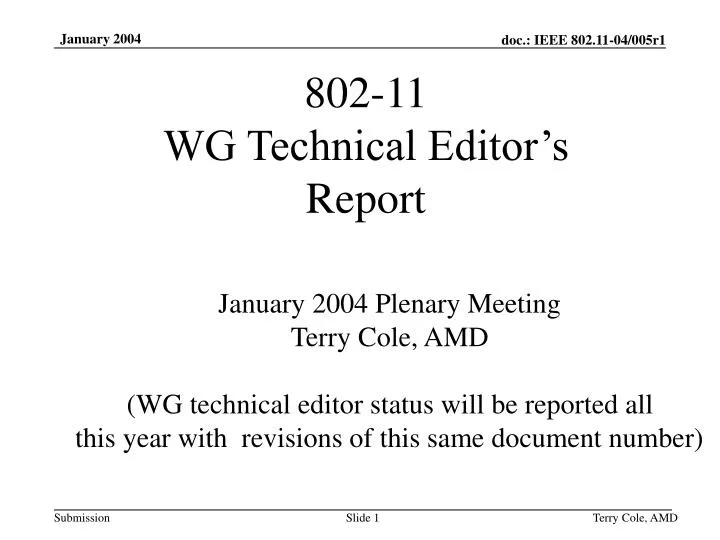 802 11 wg technical editor s report