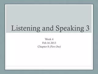 Listening and Speaking 3