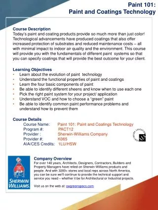 Learning Objectives Learn about the evolution of paint technology