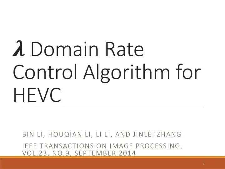 domain rate control algorithm for hevc