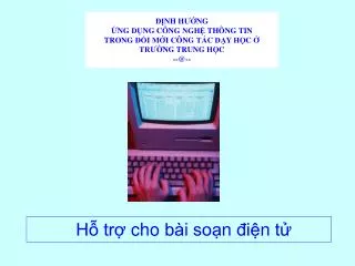 i nh h ng ng du ng c ng ngh th ng tin trong i m i c ng ta c da y ho c tr ng trung ho c @